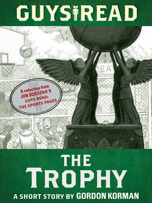 Title details for The Trophy by Gordon Korman - Wait list